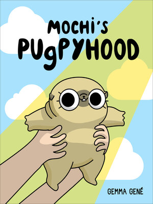 cover image of Mochi's Pugpyhood
